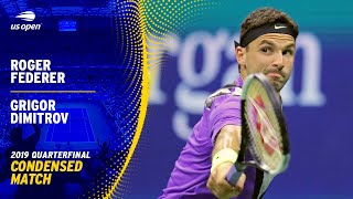 Roger Federer Vs. Grigor Dimitrov Condensed Match 2019 Us Open Quarterfinal