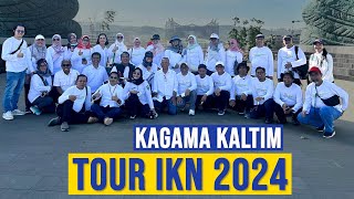 Keseruan Tour Ikn Kagama Kaltim September 2024
