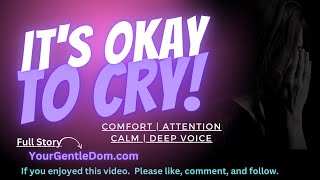 Gentle Dom - It's Okay to Cry [Boyfriend ASMR] [Comfort] [Sleep aid] [Cuddling][