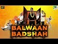 Balwaan Badshah | Full Hindi Dubbed Movie | Rakshit Shetty, Yagna Shetty, Rishab Shetty