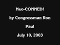 Neo-CONNED! by Congressman Ron Paul - Part 1 of 11