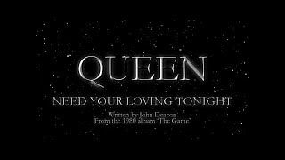 Watch Queen Need Your Loving Tonight video