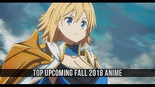 Top Upcoming Fall 2018 Anime