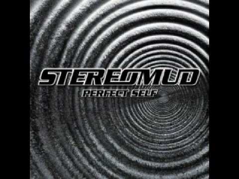 Stereomud - Perfect Self Stereomud - Perfect Self