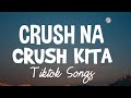 Tweens of Pops - Crush na Crush Kita (Lyrics) 🎶