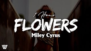 Download lagu [1 Hour] Miley Cyrus - Flowers (Letra/Lyrics) Loop 1 Hour