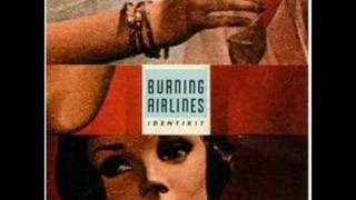 Watch Burning Airlines The Surgeons House video