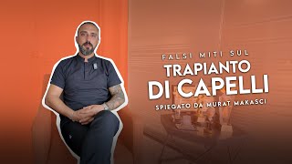 Falsi Miti Sul Trapianto Di Capelli I Come Narrato Da Murat Makascı I Murat Makascı Klinik Itsub