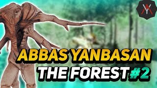 abbas yanbasan  the forest 2. bölüm