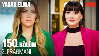 Yasak Elma 150. Bölüm 2. Fragmanı