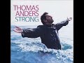 Видео Thomas Anders - Right Here, Right Now (Previously Unreleased)