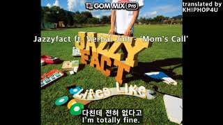 Watch Jazzyfact Moms Call feat Verbal Jint video