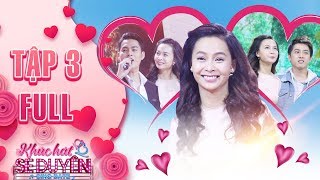Khúc hát se duyên| tập 3 full: Anh chàng xây ngôi nhà gỗ ngay trên sân khấu để tỏ tình với Mỹ Ngọc