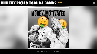 Philthy Rich & Toohda Band$ - 5962 (Audio)