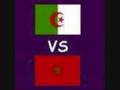 ALGERIE VS MAROC