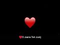 Jana ve jana ve new❤️ love status video # indian song