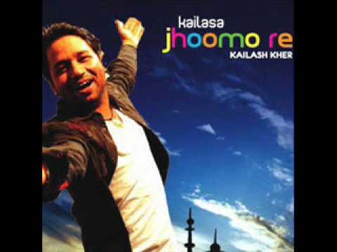 Jhoomo Re Kailash Kher - Lyrics