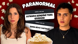 Si̇zi̇n Yaşadiğiniz Paranormal Olaylari Okuduk Melih Yıldırım Sıla Beyoğlu