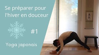 Hiver #1 se préparer aux changements en douceur , rittō 立冬 練習しましょう