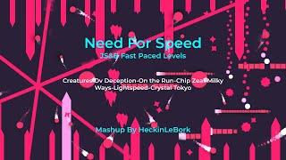 Need For Speed (Js&B Mashup)|By Heckinlebork