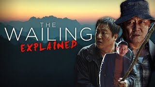 The Wailing: Explained The Wailing: Explained