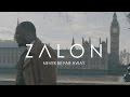 Zalon - 'Never Be Far Away'