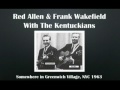 【CGUBA168】Red Allen & Frank Wakefield with The Kentuckians 1963