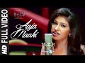 Aaja Maahi Full Song  | 8X10 Tasveer | Akshaye Kumar & Aayesha Takiya | Neeraj Shridhar, Tulsi Kumar