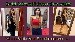 Serial Actress Nivisha All Mirror Selfies