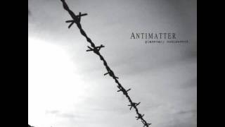 Watch Antimatter The Weight Of The World video