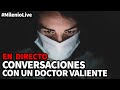 Conversaciones con un Doctor valiente | Programa T2x31 (11/04...