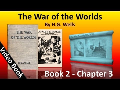 Book 2 - Ch 03 - The War of the Worlds by HG Wells