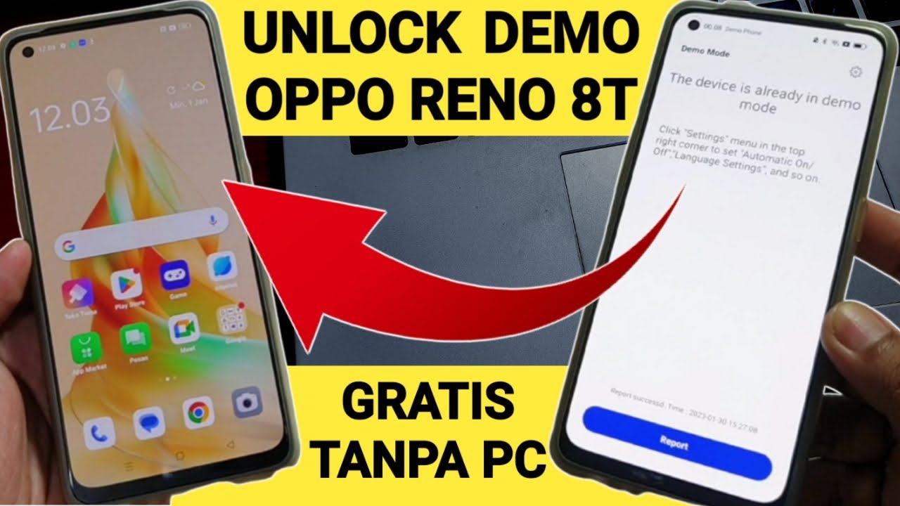 Cara Hapus Demo Mode Oppo Reno 8T 4G Gratis Tanpa Cara Hapus Demo Mode Oppo Reno 8T 4G Gratis Tanpa
