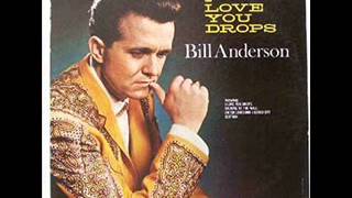 Watch Bill Anderson In The Summertime you Dont Want My Love video