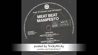 Watch Meat Beat Manifesto Radio Babylon video