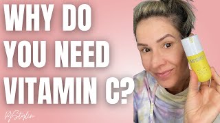 Why you need to be using Vitamin C