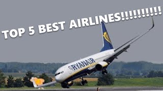 TOP 5 BEST AIRLINES