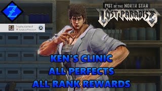 Fist of the North Star: Lost Paradise - Ken's Clinic All Perfects + All Rewards (SURGICAL PRECISION)