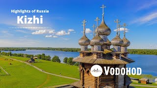 Highlights Of Russia. Kizhi