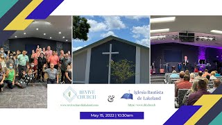 Revive Church Lakeland & Iglesia Bautista de Lakeland Combined Service