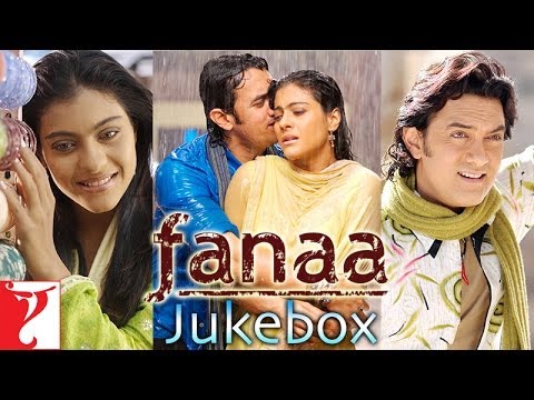 Fanaa - Audio Jukebox - Aamir Khan | Kajol