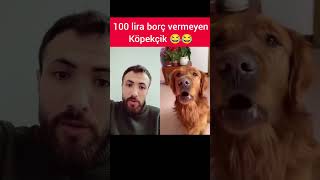 Komik - 100 Lira Borç Vermeyen Köpek