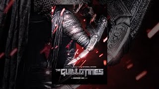 The Guillotines The Guillotines