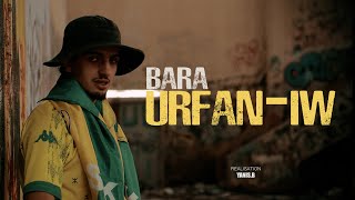 Bara - Urfan-Iw - Clip Officiel