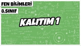 8. Sınıf Fen Bilimleri - Kalıtım 1 | 2022