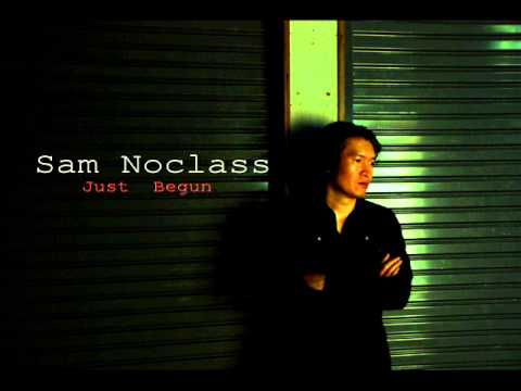 Sam Noclass - อยากจะรู้ต้องเจ็บอีกไหม thumb