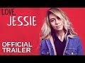 LOVE, JESSIE | Official Trailer (parody)