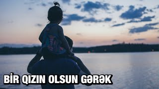 Xəzər Süleymanlı-Bi̇r Qizin Olsun Gərək