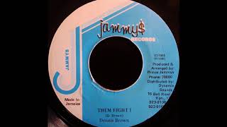 Dennis Brown - Them Fight I 1985
