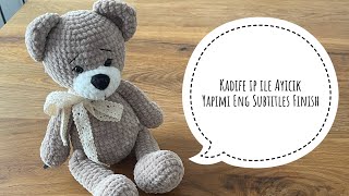 Kadife ip ile Ayıcık yapımı🤎 2/2 Eng Subtitles (gövde, body) plush teddybear, ka